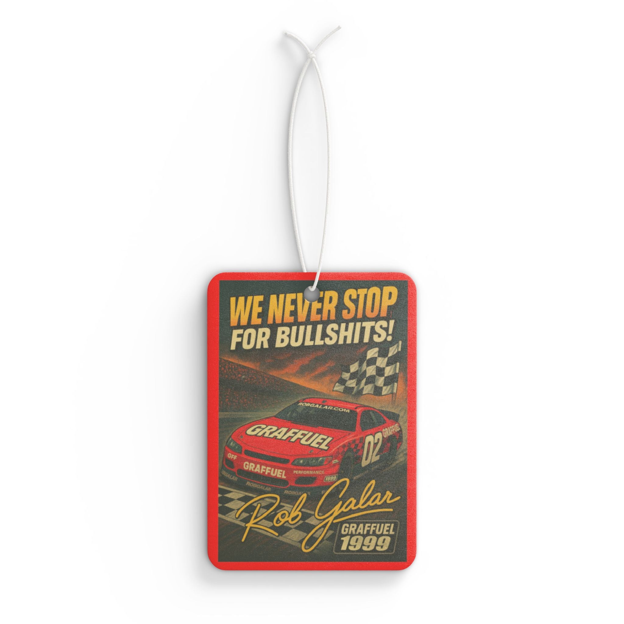 NEVER STOP! Car Air Freshener