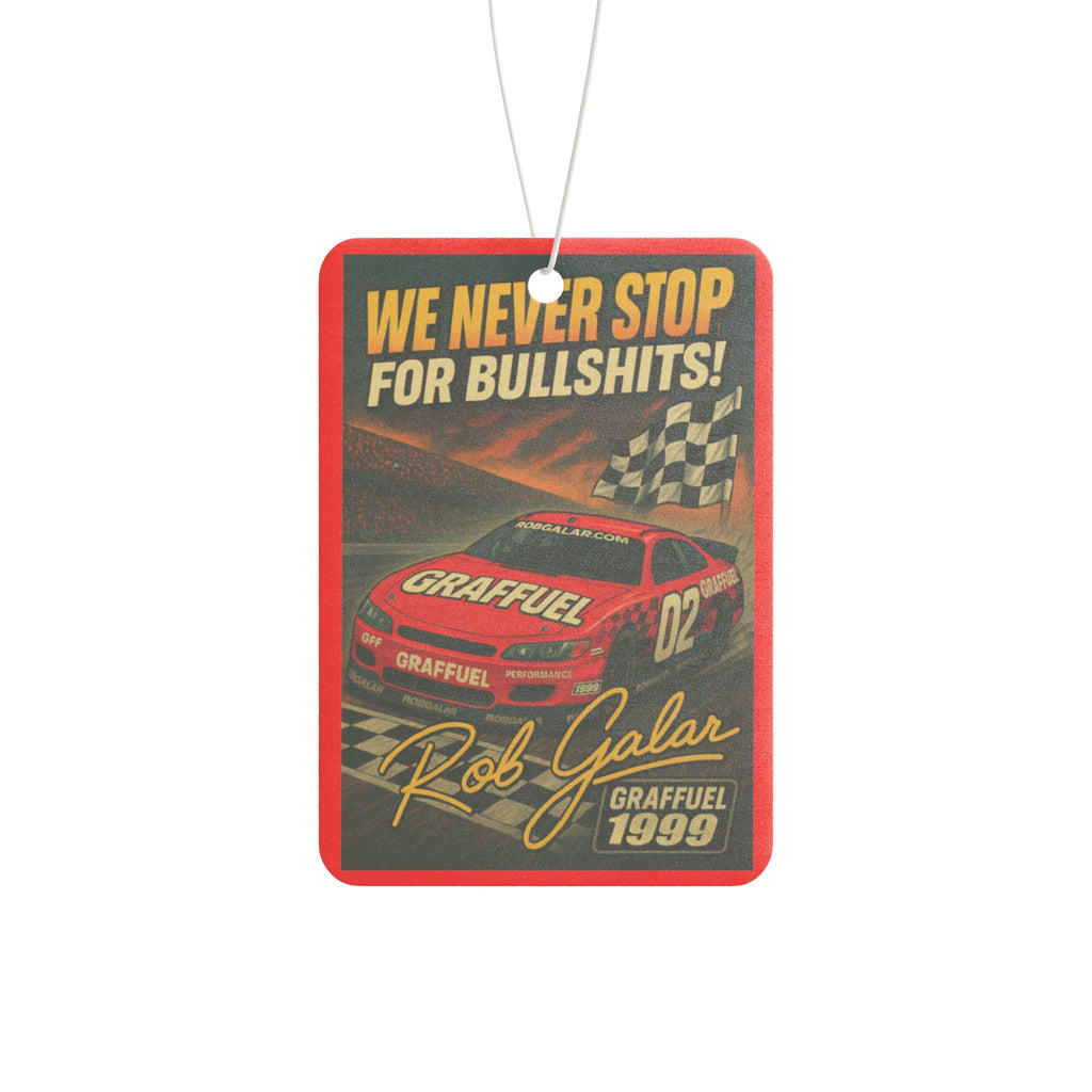 NEVER STOP! Car Air Freshener
