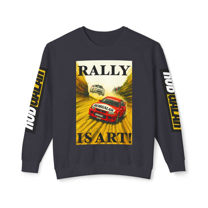 RALLY IS ART! Crewneck Sweatshirt