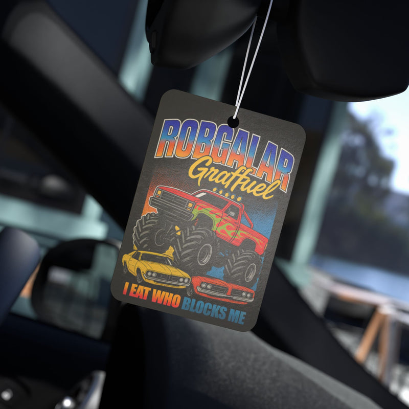 I EAT WHO BLOCKS ME Car Air Freshener