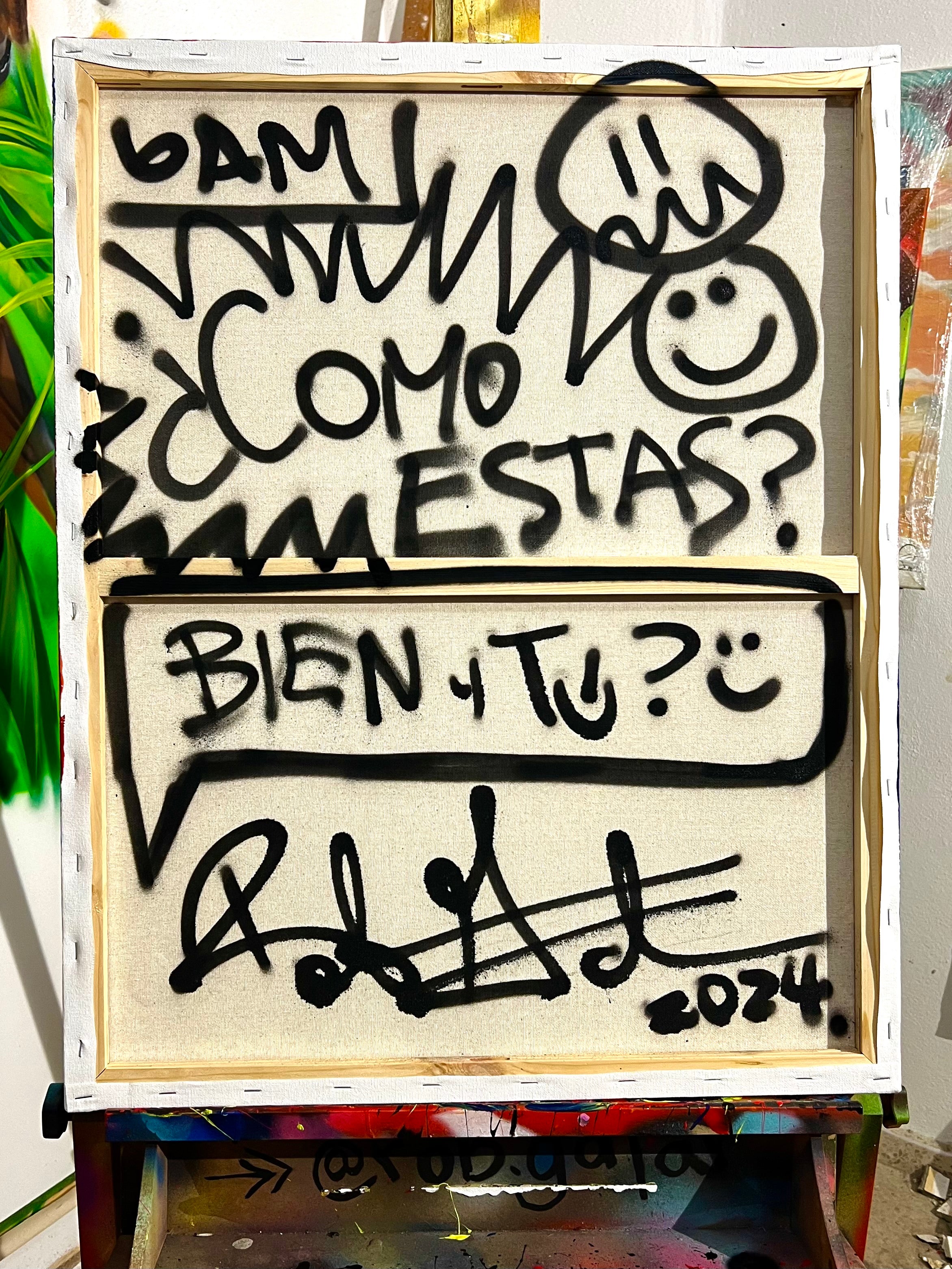 ¿CÓMO ESTÁS? (ORIGINAL PAINTING)